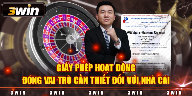 Giấy phép hoạt động đóng vai trò cần thiết đối với nhà cái